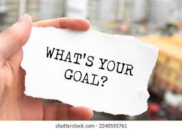 What are your goals?